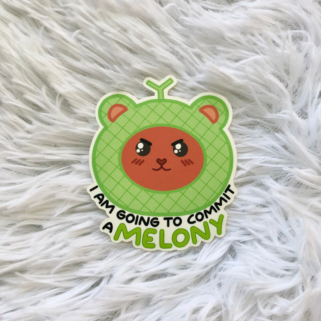 “Commit a Melony” Sticker